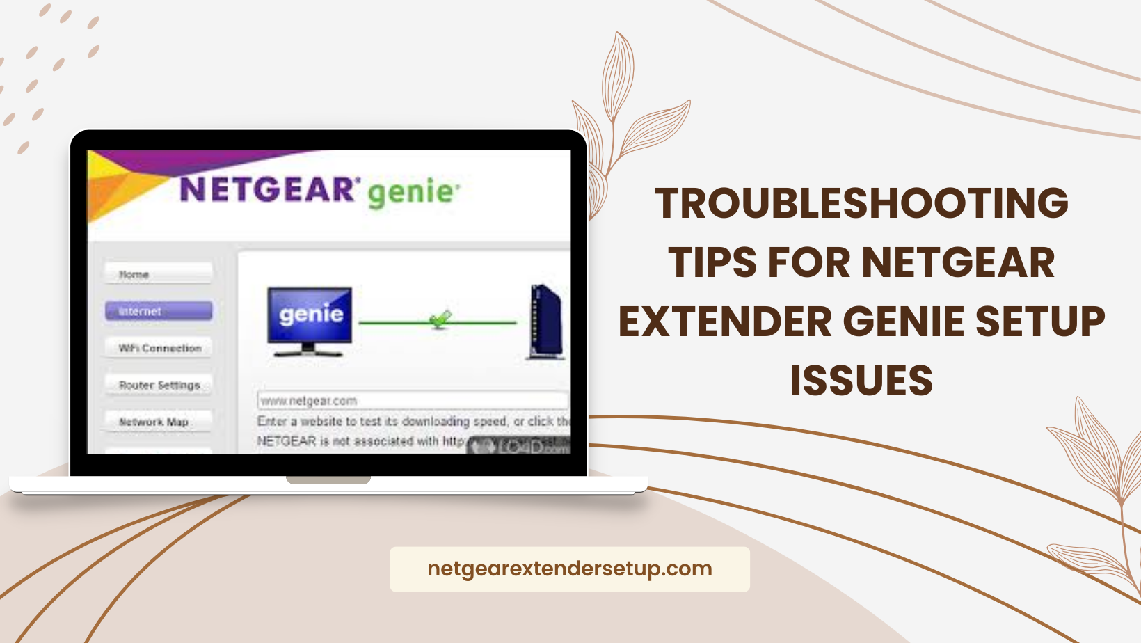 Read more about the article Troubleshooting Tips for Netgear Genie Setup Issues