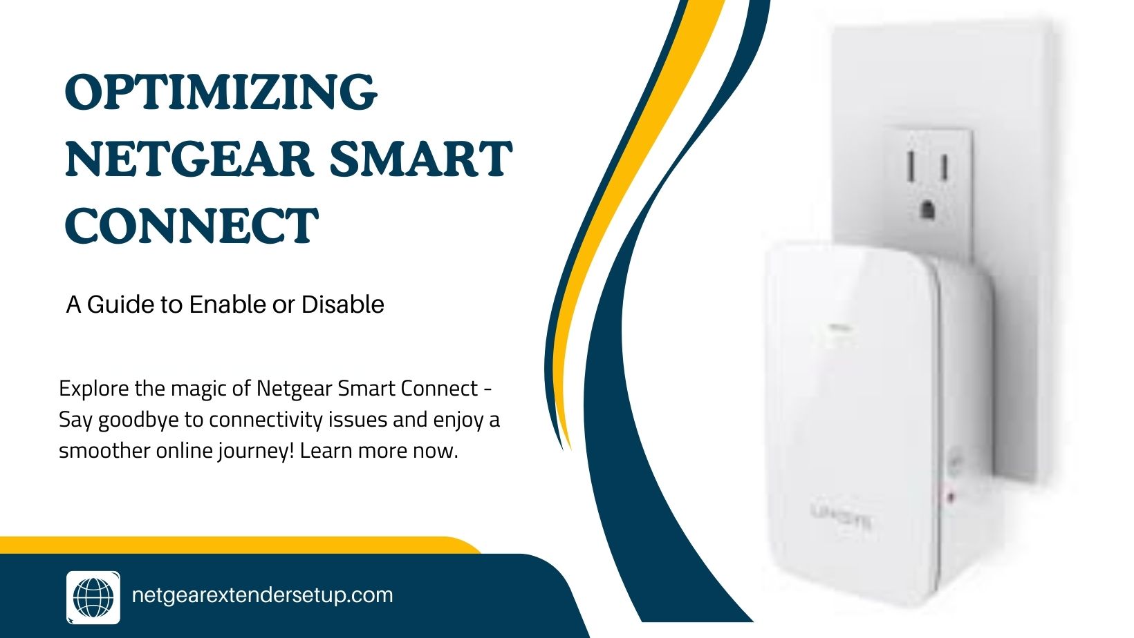 You are currently viewing Optimizing Netgear Smart Connect: A Guide to Enable or Disable