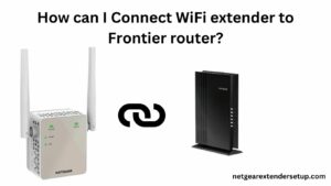 Read more about the article How can I Connect WiFi extender to Frontier router?