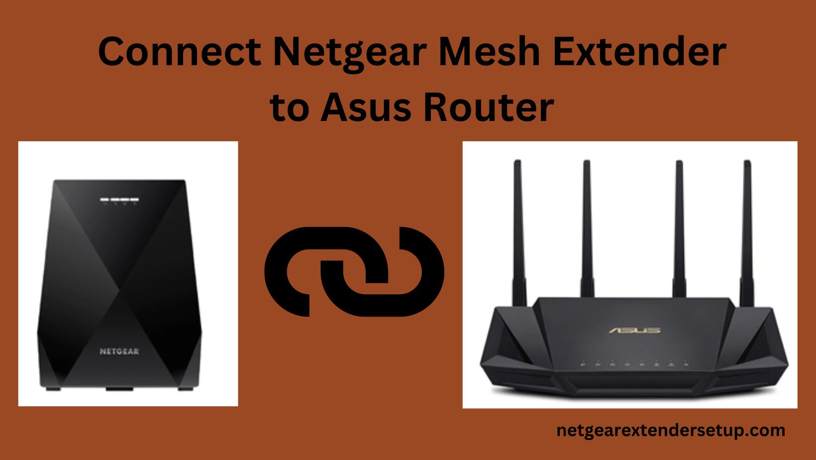 You are currently viewing Connect Netgear Mesh Extender to Asus Router