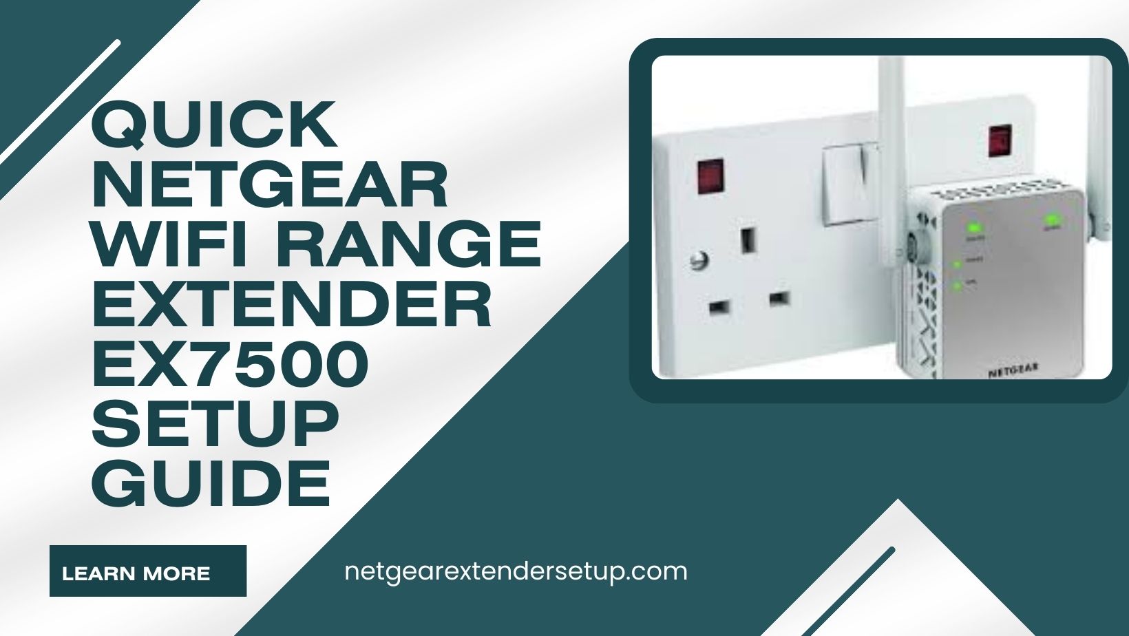 Read more about the article Quick Netgear WiFi range extender EX7500 Setup Guide