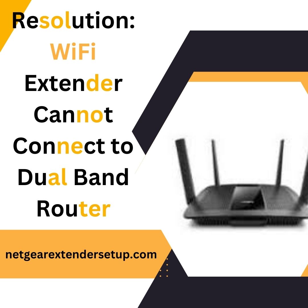 You are currently viewing Resolution: WiFi Extender Cannot Connect to Dual Band Router