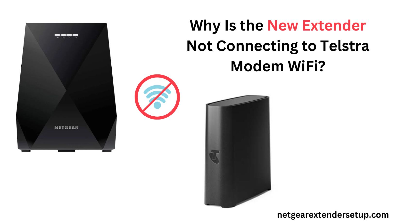 You are currently viewing Why Is the New Extender Not Connecting to Telstra Modem WiFi?